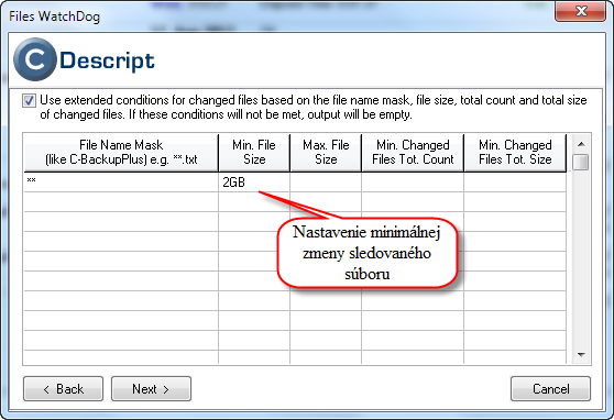 More detailed setup of the monitored file's change, minimal, maximal change etc.