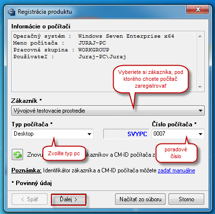 Selection of customer, number and type of the computer Selection of customer, number and type of the computer