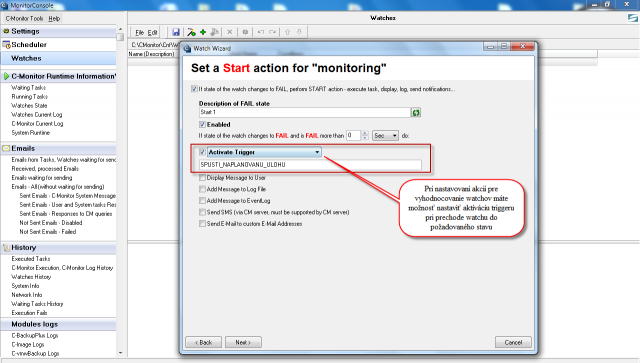 Setup of trigger creation when a watch is switched to another state